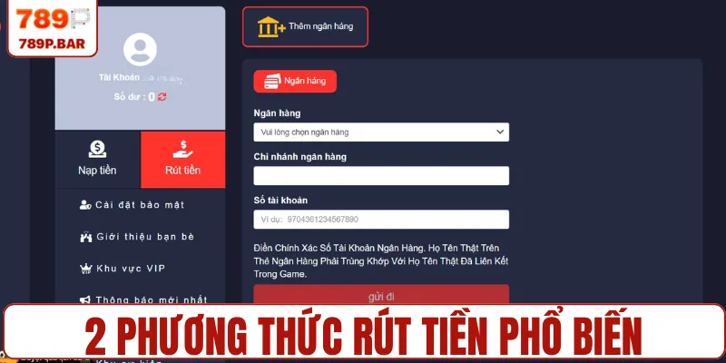 2 phương thức rút tiền phổ biến
