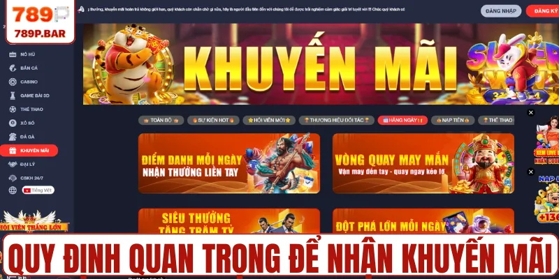 Quy định quan trọng để nhận khuyến mãi 789P